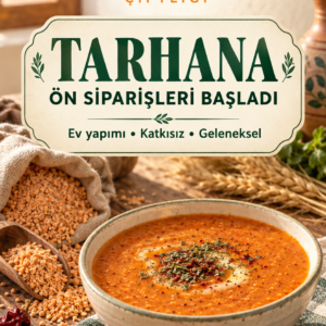 Tarhana ( Ön Sipariş)
